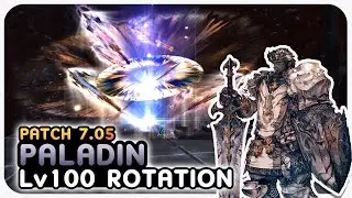 PALADIN Level 100 Rotation Showcase | 2.50s  | 2 Mins | Dawntrail Patch 7.05