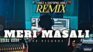 MERI MASALAI -Rabbie GEMANU  [ TONEZ & SIX75PNG VIBEZ REMIX ] (Reggae Chill remix 2025)