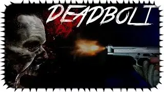 DEADBOLT - Прохождение #9 [Дом, милый дом/Ibzan]