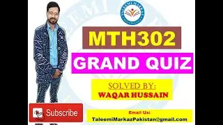 MTH302 Grand Quiz By Taleemi Markaz