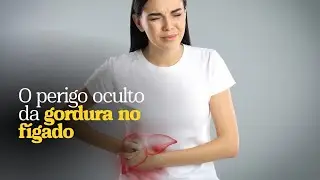 Gordura no fígado e o perigo da frutose