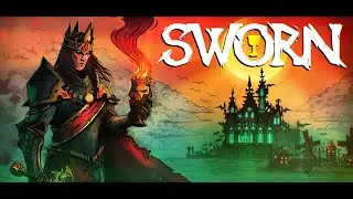 SWORN I КООПЕРАТИВ I РЫЦАРИ КРУГЛОГО СТОЛА   #3