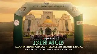 Halal Life Style Expo on 13th AICIF (Asean International Conferences on Islamic Finance) 2025
