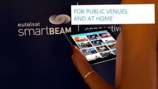 Eutelsat SmartBEAM - Multiscreen delivery