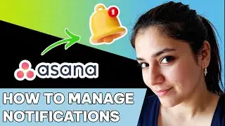 How to Manage Notifications for Projects in Asana