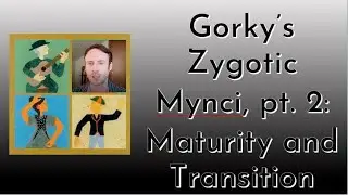 Gorky's Zygotic Mynci, Pt. 2: Maturity and Transition