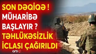SON DƏQİQƏ! Müharibə başlayır? -Ərdoğan TƏCİLİ iclas çağırdı -Paşinyan İrəvandan getdi - CANLI