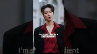 I'm super obedient to my wife.  #shorts #cdrama #chinesedrama #KeChun #fyp #drama #minidrama