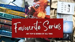 My Top 12 Series Of All Time