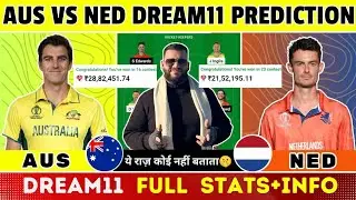 AUS vs NED Dream11 Prediction|AUS vs NED Dream11|AUS vs NED Dream11 Team|