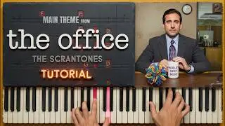 THE OFFICE (US) Theme by The Scrantones | Full Piano Tutorial (Slow, Detailed)