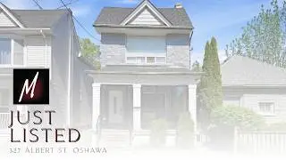 JUST LISTED | 327 Albert St, Oshawa | The Michael McDougall Team
