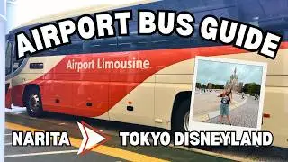 Narita to Tokyo Disneyland | How to buy Airport Limousine Bus Tickets Walkthrough