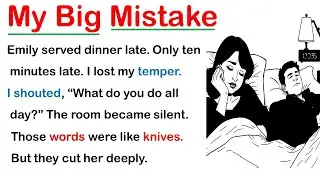 Learn English through Stories Level 3 ⭐ My Big Mistake  - Improve your English | English Audio Story