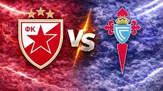 Crvena Zvezda vs Celta Vigo | Europa League Preview, Suspensions & Prediction