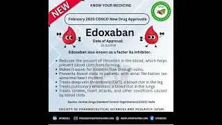 Edoxaban: New Drug Approved by Central Drugs Standard Control Organization