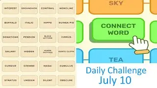 Connect Word Daily Challenge July 10 2025 Answers