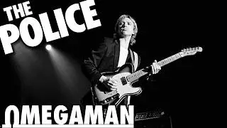 Deconstructing The Police - Omegaman (Isolated Tracks)