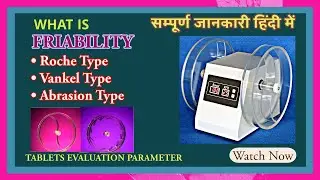 Friability Testing : A Comprehensive Guide | Type of Friabilator | Friability test  with calibration