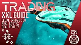 Star Citizen GUIDE XXL [4K] The trade | Legal routes | Nomad to C2 | 120k - 1.2M aUEC/h & more
