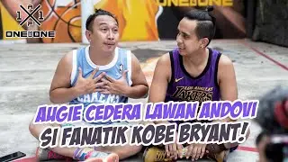 Augie cedera lawan Andovi, si fanatik Kobe Bryant!