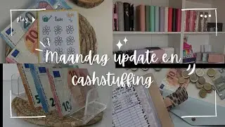 Week opstart! Maandag update & cashstuffen