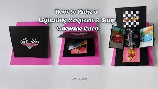 How to Make a Lightning McQueen & Sally Cars-Themed Valentine Card DIY