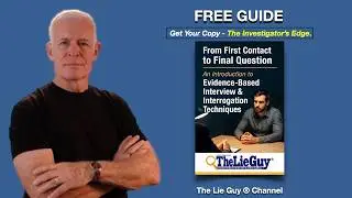 Free Guide: Evidence-Based Interview & Interrogation Training | Inside the Interview Room TheLieGuy&reg;