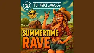 Summertime Rave (Radio Edit)