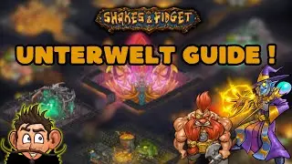 (DER PERFEKTE UNTERWELT GUIDE) Shakes & Fidget | Unterwelt Bauplan