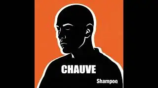 SHAMPOO - CHAUVE