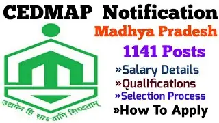 CEDMAP Vacancy 2021 | Madhya Pradesh Govt Job Vacancy 2021 | MP Govt Jobs 2021 @StateZob1987