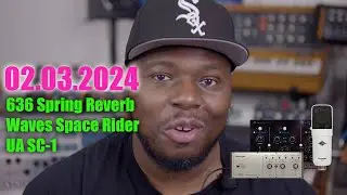 My Weekly Wrap-Up_02.03.24_Behringer 636,  Space Rider & Universal Audio SC-1!