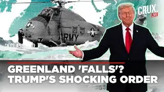 LIVE | Trump's Shocking Move On Greenland Amid Tariff War With Europe | Denmark | NATO | EU | Crux
