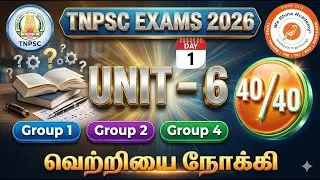 DAY -1 TNPSC Exams 2026 | Unit-6 Complete Mastery 🔥 40/40 Sure Strategy#tnpsc#weshineacademy