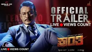 Kranti Official Trailer Live Views Count🔴|Darshan Thoogudeepa, Rachitha Ram|Dboss|V Harikrishna|SStv
