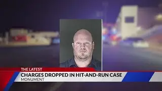 Charges dismissed in fatal Monument hit-and-run