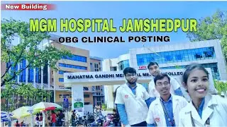 MGM Medical College& hospital Jamshedpur|OBG Posting||Biggest gov Hospital#mgmhospital#vlog#video 