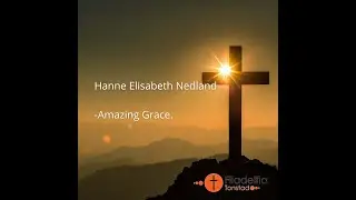 Hanne Elisabeth Nedland -  Amazing Grace