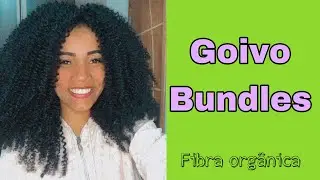 MUDEI DE VISUAL: CABELO ORGÂNICO GOIVO BUNDLES