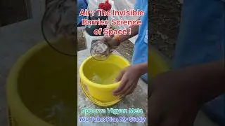 Air the Invisible Barrier : DIY Science Experiment proving Air Occupies Space! #vigyan #planmystudy