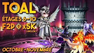 JE NE PENSAIS PAS FAIRE AUTANT ! GUIDE TOA HELL F2P Etages 6-10 Summoners War
