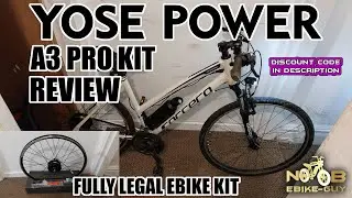 Полностью легальный комплект для электровелосипеда - YOSE POWER A3 PRO - Обзор