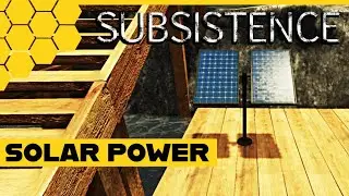 SUBSISTENCE A58 | MORE POWER! - FIRST SOLAR PANEL | S6 E14
