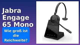 BEWERTUNG (2025): Jabra Engage 65 Mono. WESENTLICHE Einzelheiten