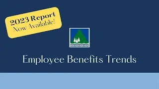 Employee Benefits Trends in 2023