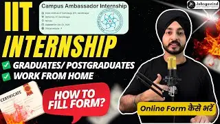 IIT Internship 2025 | Work From Home IIT Internship with Free Certificate How to Apply