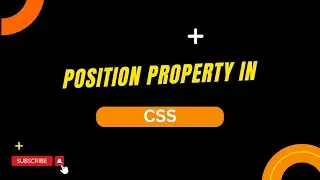 CSS Positioning Explained: Understanding the position Property