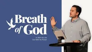 Breath of God - Prophecy | Pastor Daniel Quinby