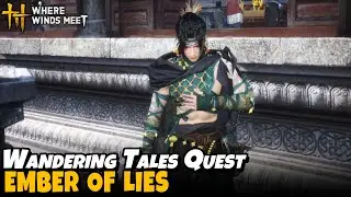 Ember of Lies ~ Ethereal Mountain Part 3 (Wandering Tales Quest)